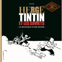 Tintin - Tintin et les Soviets 'La naissance d'une oeuvre' (HC) (FR)